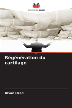 Paperback Régénération du cartilage [French] Book