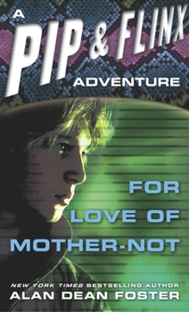 For Love of Mother-Not - Book #10 of the Humanx Commonwealth