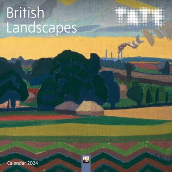 Calendar Tate: British Landscapes Wall Calendar 2024 (Art Calendar) Book