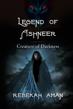 Paperback Legend of Ashneer Creature of Darkness Book