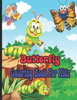 Paperback Butterfly Coloring Book: Easy and Cute Style Coloring Pages Book