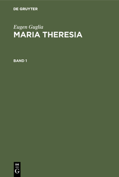 Maria Theresia Maria Theresia (German Edition)