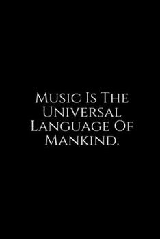 Music Is The universal ~: Funny Office Work Notebook For Taking Meeting Minutes (Adult Banter Desk Notepad Series). Blank Lined Journal Notebook for ... for Coworker, Boss, Employee. 100 pages 6x9.