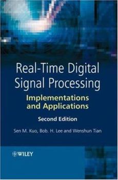 Hardcover Real-Time Digital Signal Processing: Implementations and Applications [With CDROM] Book