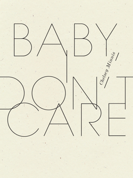 Paperback Baby, I Don't Care Book