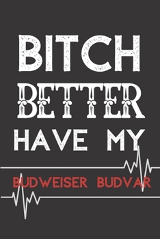 Budweiser Budvar NOTEBOOK: Journal and Notebook - Composition Size (6x9) With Lined and Blank Pages, Perfect for Journal, Doodling..