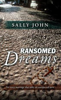 Ransomed Dreams - Book #1 of the Side Roads