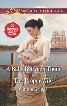 Mass Market Paperback A Baby Between Them & the Proper Wife Book