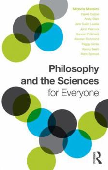 Paperback Philosophy and the Sciences for Everyone Book