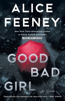 Paperback Good Bad Girl [Large Print] Book