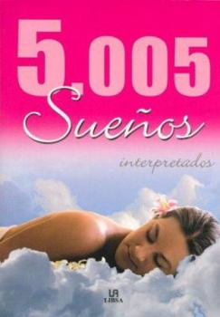 Paperback 5005 Sueos Interpretados [Spanish] Book