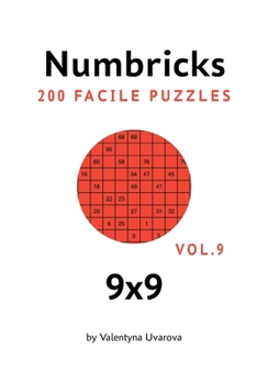 Paperback Numbricks: 200 Facile Puzzles 9x9 vol. 9 [French] Book