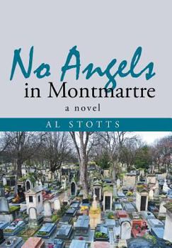 Hardcover No Angels in Montmartre Book