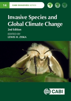 Hardcover Invasive Species and Global Climate Change Book