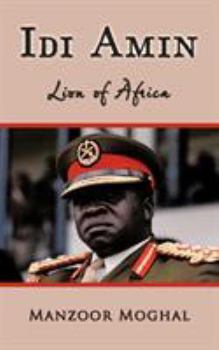 Paperback IDI Amin: Lion of Africa Book