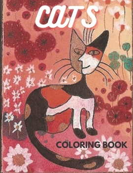 Paperback Cats coloring book: Fun Coloring Book For Cats Lovers - with 30 professional illustration and Clear Book