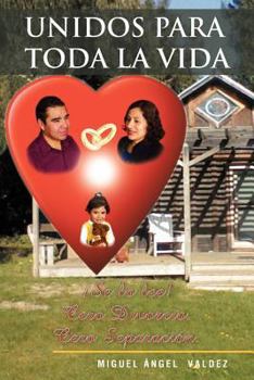 Paperback Unidos Para Toda La Vida [Spanish] Book