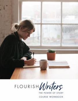 Paperback FlourishWriters: The Power of Story Workbook Book