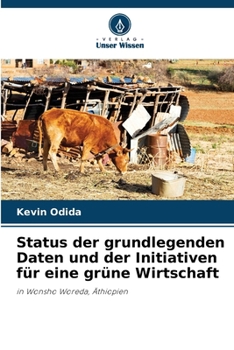 Paperback Status der grundlegenden Daten und der Initiativen für eine grüne Wirtschaft [German] Book