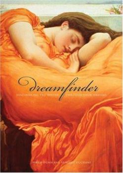 Paperback Dream Finder: Discovering the Devine Through Your Dreams Book