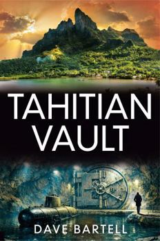 Paperback Tahitian Vault: An Archaeological Thriller (A Darwin Lacroix Adventure) Book