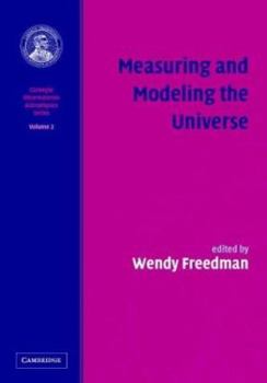 Hardcover Measuring and Modeling the Universe Book