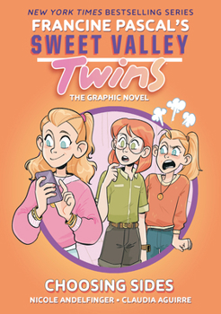 Hardcover Sweet Valley Twins: Choosing Sides: (A Graphic Novel) Book