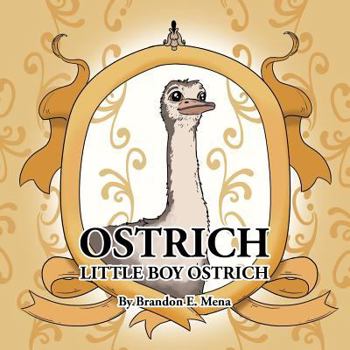 Paperback Ostrich: Little Boy Ostrich Book
