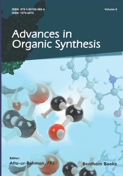 Paperback Advances in Organic Synthesis (Volume 8) Book