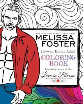 Love in Bloom Adult Coloring Book - Book  of the Love in Bloom