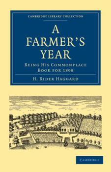 Paperback A Farmer's Year: Being His Commonplace Book for 1898 Book