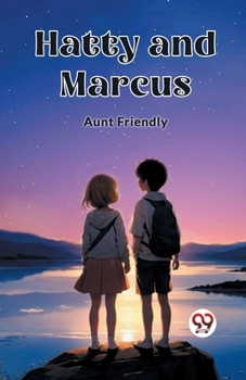 Paperback Hatty and Marcus Book