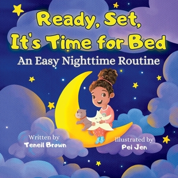 Paperback Ready, Set, It's Time for Bed: An Easy Nighttime Routine Book
