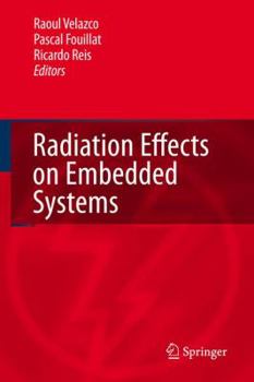 Paperback Radiation Effects on Embedded Systems Book