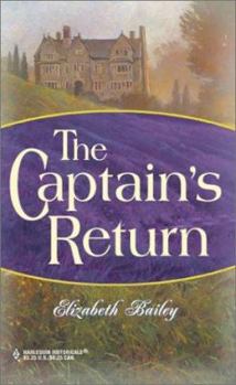 Mass Market Paperback The Captain's Return (The Steepwood Scandal, Book 10) (Harlequin Historical Series #111) Book
