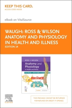 Printed Access Code Ross & Wilson Anatomy and Physiology in Health and Illness - Elsevier eBook on Vitalsource (Retail Access Card): Ross & Wilson Anatomy and Physiology Book