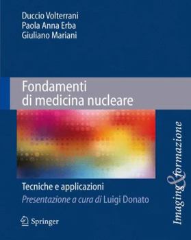 Paperback Fondamenti Di Medicina Nucleare: Tecniche E Applicazioni [Italian] Book