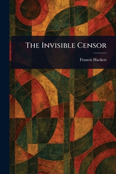 Paperback The Invisible Censor Book