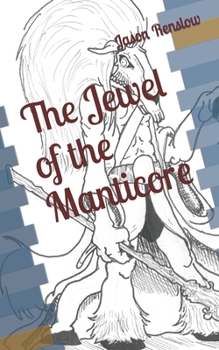 Paperback The Jewel of the Manticore Book