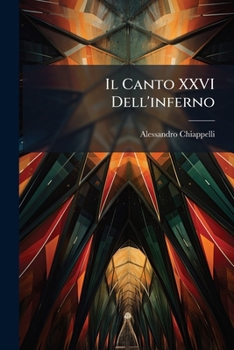 Paperback Il Canto XXVI Dell'inferno [Italian] Book