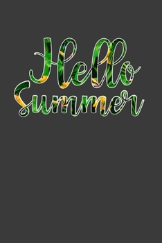 Paperback Hello Summer: Perfect Notebook For Summer Teacher Student And Others. Cute Cream Paper 6*9 Inch With 100 Pages Notebook For Writing Book