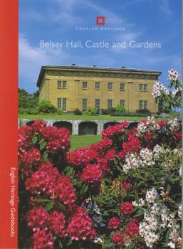 Paperback Belsay Hall, Castle and Gardens Book