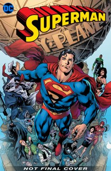 Superman, Volume 3: The Truth Revealed - Book #3 of the Superman (2018)