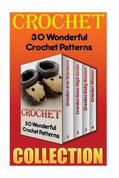 Paperback Crochet: 30 Wonderful Crochet Patterns Book