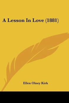 Paperback A Lesson In Love (1881) Book