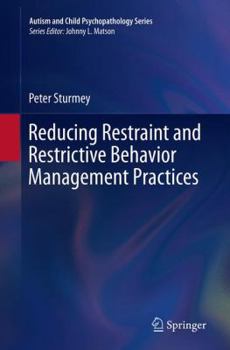 Paperback Reducing Restraint and Restrictive Behavior Management Practices Book