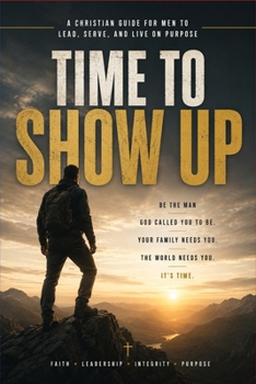 Paperback Time To Show Up Book