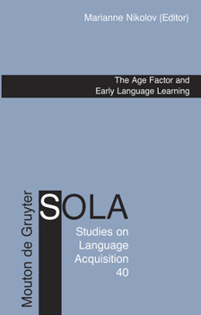 Hardcover The Age Factor and Early Language Learning Book