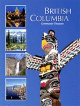 Hardcover British Columbia Community Treasures 9x12 (Treasure) Book