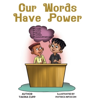 Hardcover Our Words Have Power Book